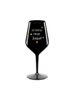 AŽ DOPIJU, PŘIJDE JEŽÍŠEK - černá nerozbitná sklenice na víno 470 ml AŽ DOPIJU, PŘIJDE JEŽÍŠEK - černá nerozbitná sklenice na víno 470 ml