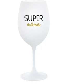 SUPER MÁMA - bílá sklenice na víno 350 ml