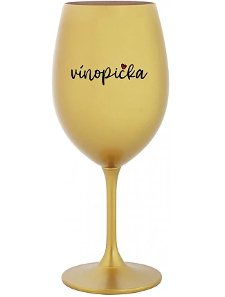 VÍNOPIČKA - zlatý pohár na víno 350 ml