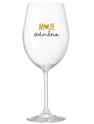 MOJE ODMĚNA - čirá sklenice na víno 350 ml
