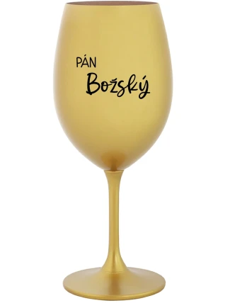 PÁN BOŽSKÝ - zlatý pohár na víno 350 ml PÁN BOŽSKÝ - zlatý pohár na víno 350 ml