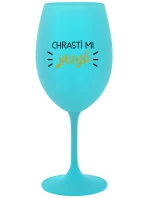 CHRASTÍ MI JAZYK - tyrkysový pohár na víno 350 ml