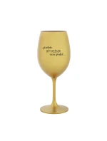 PROTOŽE BÝT REŽISÉR NENÍ PRDEL - zlatá sklenice na víno 350 ml PROTOŽE BÝT REŽISÉR NENÍ PRDEL - zlatá sklenice na víno 350 ml
