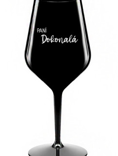 PANÍ DOKONALÁ - černá nerozbitná sklenice na víno 470 ml
