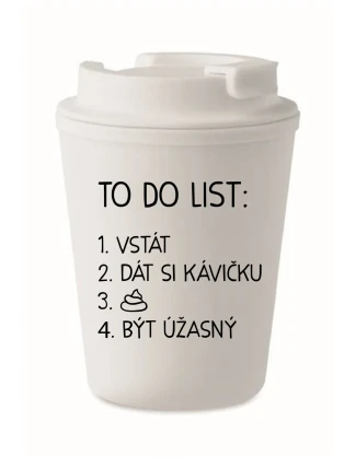 TO DO LIST:  BÝT ÚŽASNÝ - bílý termohrnek 300 ml