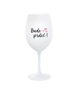 BUDE PRDEL! - biely pohár na víno 350 ml