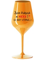 JSEM KRÁSNÁ A SEXY! (A TAKY VTIPNÁ...) - oranžová nerozbitná sklenice na víno 470 ml JSEM KRÁSNÁ A SEXY! (A TAKY VTIPNÁ...) - oranžová nerozbitná sklenice na víno 470 ml