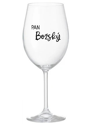 PAN BOŽSKÝ  - čirá sklenice na víno 350 ml