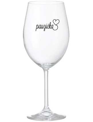 PAUZIČKA - čirá sklenice na víno 350 ml