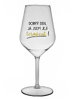 DOBRÝ DEN, JÁ JSEM JEJÍ TERAPEUT! - čirá nerozbitná sklenice na víno 470 ml