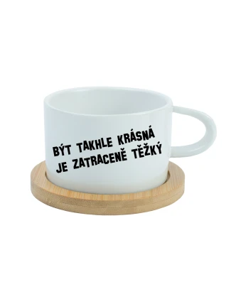 BÝT TAKHLE KRÁSNÁ JE ZATRACENÉ TEŽKÝ - bílý hrníček makronka 200 ml