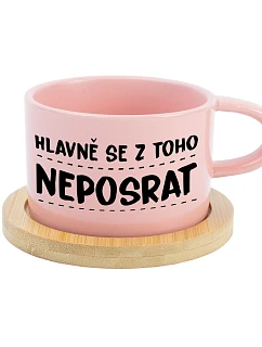 HLAVNĚ SE Z TOHO NEPOSRAT - růžový hrníček makronka 200 ml