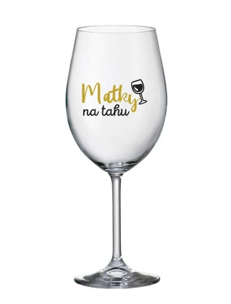 MATKY NA TAHU - čirá sklenice na víno 350 ml