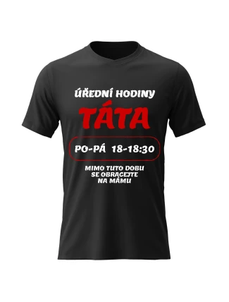 Pánské bavlněné tričko s potiskem - ÚŘEDNÍ HODINY TÁTA - černé