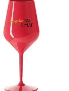 PSYCHO PAT&MAT - červená nerozbitná sklenice na víno 470 ml