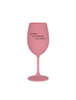 PROTOŽE BÝT BARMAN NENÍ PRDEL - růžová sklenice na víno 350 ml PROTOŽE BÝT BARMAN NENÍ PRDEL - růžová sklenice na víno 350 ml