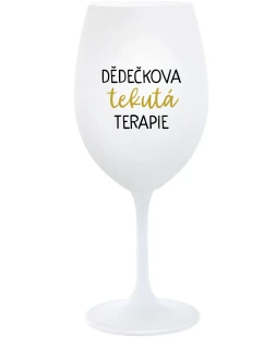 DĚDEČKOVA TEKUTÁ TERAPIE - bílá  sklenice na víno 350 ml