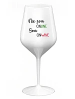 NIE SOM ONLINE SOM ONWINE - biely nerozbitný pohár na víno 470 ml