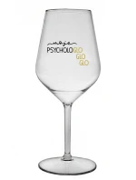 MOJE PSYCHOLOGLOGLOGLO - čirá nerozbitná sklenice na víno 470 ml