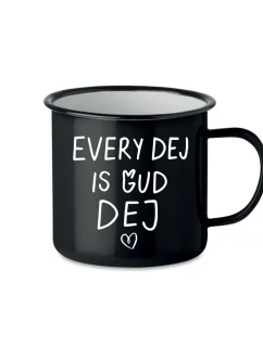 EVERY DEJ IS GUD DEJ - černý plecháček 350 ml