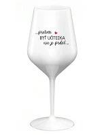 ...PRETOŽE BYŤ UČITEĽKA NIE JE PRDEL... - biely nerozbitný pohár na víno 470 ml ...PRETOŽE BYŤ UČITEĽKA NIE JE PRDEL... - biely nerozbitný pohár na víno 470 ml