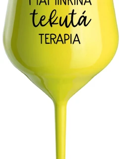 MAMINKINA TEKUTÁ TERAPIA - žltý nerozbitný pohár na víno 470 ml