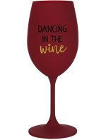 DANCING IN THE WINE - bordo sklenice na víno 350 ml