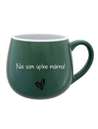 NIE SOM ÚPLNE MÁRNA! - zelený keramický hrníček 300 ml