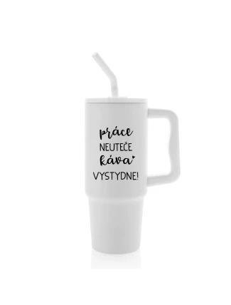 PRÁCE NEUTEČE, KÁVA VYSTYDNE! - bílý cestovní termohrnek 900 ml PRÁCE NEUTEČE, KÁVA VYSTYDNE! - bílý cestovní termohrnek 900 ml