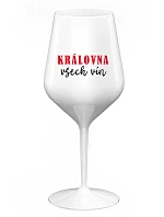 KRÁLOVNA VŠECH VÍN - bílá nerozbitná sklenice na víno 470 ml