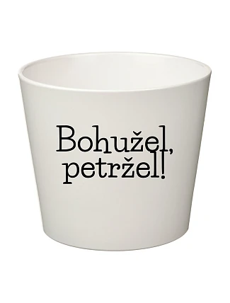 BOHUŽEL, PETRŽEL! - malý květináč 