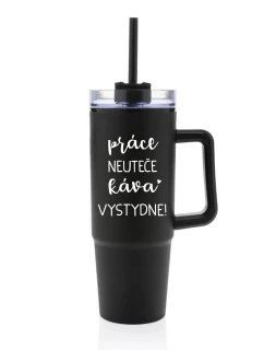 PRÁCE NEUTEČE, KÁVA VYSTYDNE! - černý cestovní termohrnek s průhledným víčkem 900 ml