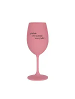 PROTOŽE BÝT KUCHAŘ NENÍ PRDEL - růžová sklenice na víno 350 ml PROTOŽE BÝT KUCHAŘ NENÍ PRDEL - růžová sklenice na víno 350 ml