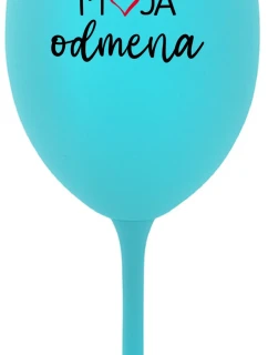 MOJA ODMENA - tyrkysový pohár na víno 350 ml