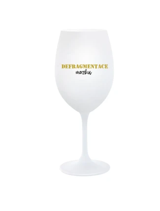 DEFRAGMENTACE MOZKU - bílá  sklenice na víno 350 ml