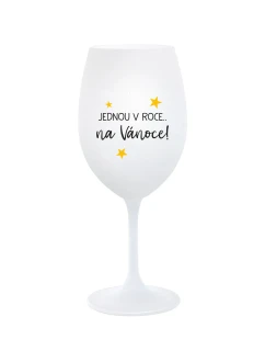 JEDNOU V ROCE NA VÁNOCE - bílá sklenice na víno 350 ml