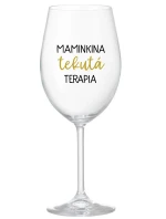 MAMINKINA TEKUTÁ TERAPIA  - priehľadný pohár na víno 350 ml