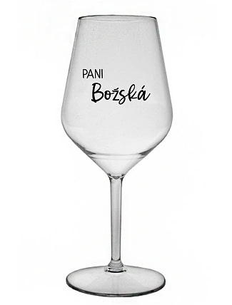 PANI BOŽSKÁ - priehľadný nerozbitný pohár na víno 470 ml