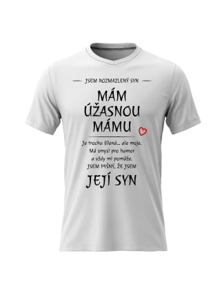 Pánské bavlněné tričko s potiskem - MÁM ÚŽASNOU MÁMU - bílé 