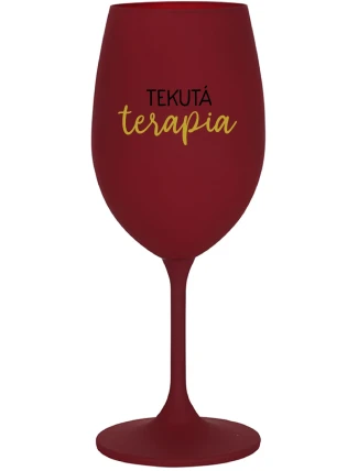 TEKUTÁ TERAPIA - bordovy pohár na víno 350 ml