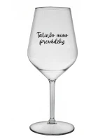 TATINKO MIMO PREVÁDZKY - priehľadný nerozbitný pohár na víno 470 ml