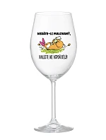 NEDÁTE-LI MALOVANÝ, NALEJTE MI ASPOŇ BÍLÝ! - čirá sklenice na víno 350 ml NEDÁTE-LI MALOVANÝ, NALEJTE MI ASPOŇ BÍLÝ! - čirá sklenice na víno 350 ml