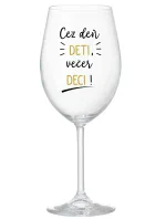 CEZ DEŇ DETI, VEČER DECI! - priehľadný pohár na víno 350 ml CEZ DEŇ DETI, VEČER DECI! - priehľadný pohár na víno 350 ml