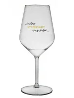 ...PRETOŽE BYŤ DOKONALÝ NIE JE PRDEL... - priehľadný nerozbitný pohár na víno 470 ml ...PRETOŽE BYŤ DOKONALÝ NIE JE PRDEL... - priehľadný nerozbitný pohár na víno 470 ml
