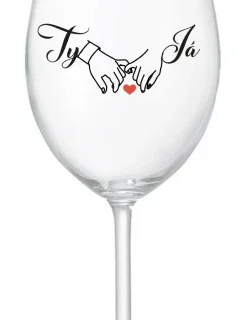 TY A JÁ (svatba) - čirá sklenice na víno 350 ml
