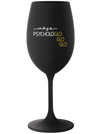 MOJE PSYCHOLOGLOGLOGLO - černá sklenice na víno 350 ml MOJE PSYCHOLOGLOGLOGLO - černá sklenice na víno 350 ml
