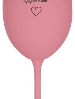 ON MĚ POŽÁDAL O RUKU A JÁ JEHO O VÍNO - růžová sklenice na víno 350 ml