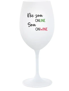 NIE SOM ONLINE SOM ONWINE - biely pohár na víno 350 ml