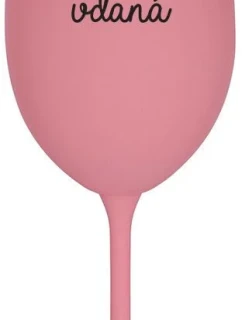PIJU, PROTOŽE JSEM VDANÁ - růžová sklenice na víno 350 ml