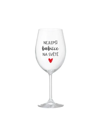 NEJLEPŠÍ BABIČCE NA SVĚTĚ - čirá sklenice na víno 350 ml